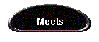 Meets